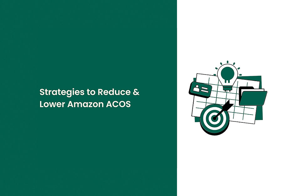 Strategies to Reduce and Lower Amazon ACOS