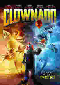 Todd Sheets Clownado New Trailer Poster