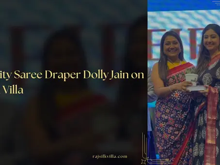 Celebrity Saree Draper Dolly Jain on Raj Silk Villa