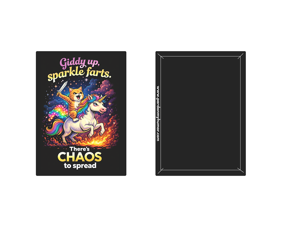 Thumbnail: magnet with a cat holding a sword riding a unicorn and says "giddy up sparkle farts there's chaos to spread"