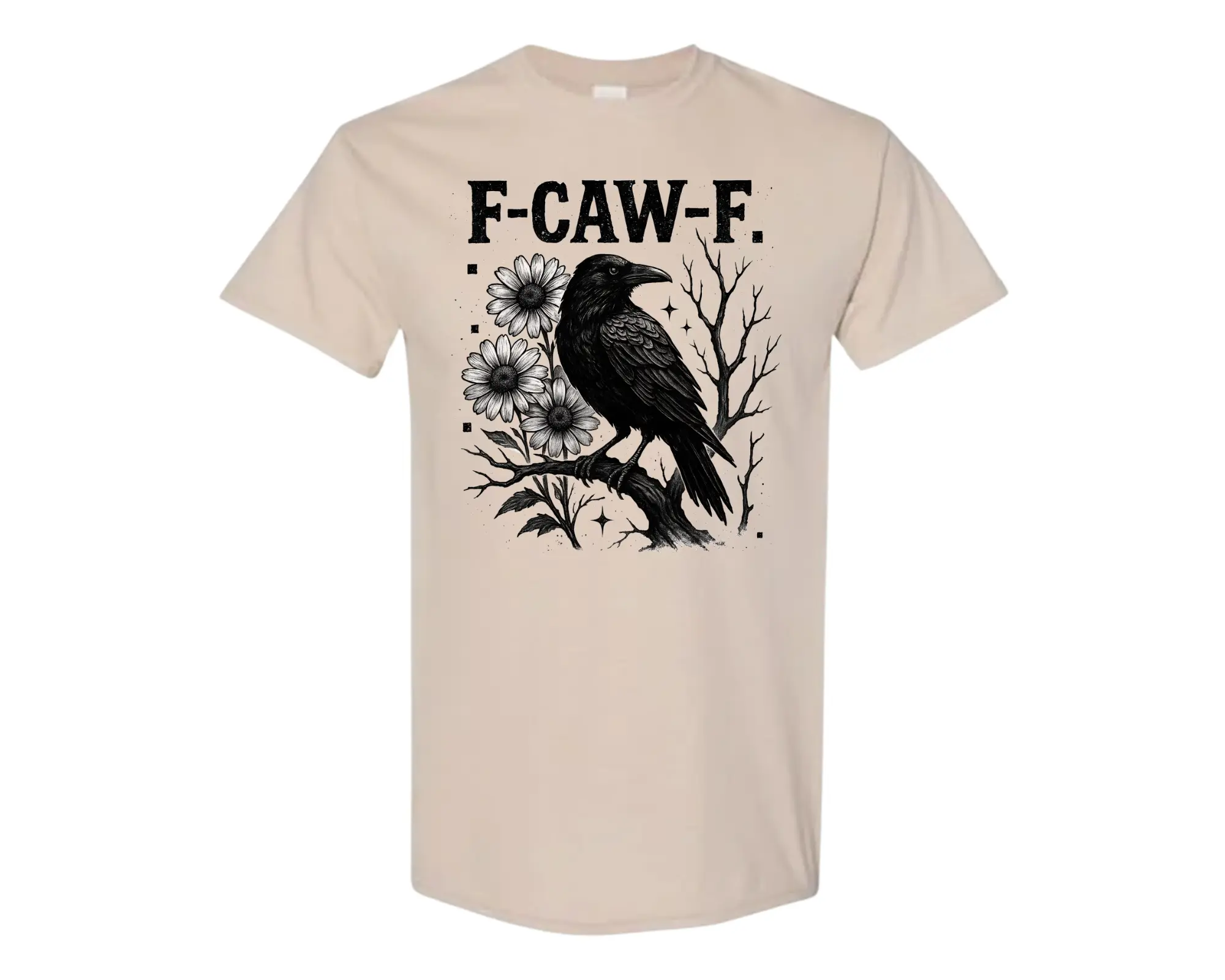 Unisex T-Shirt – F-Caw-F
