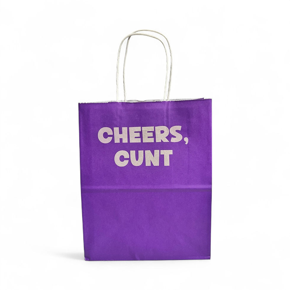 Thumbnail: Cheers, Cunt Gift Bag