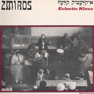 Zmiros : Eclectic Klezz