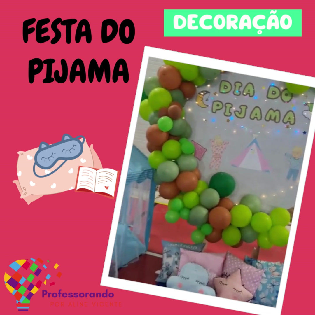 Kit Festa do Pijama