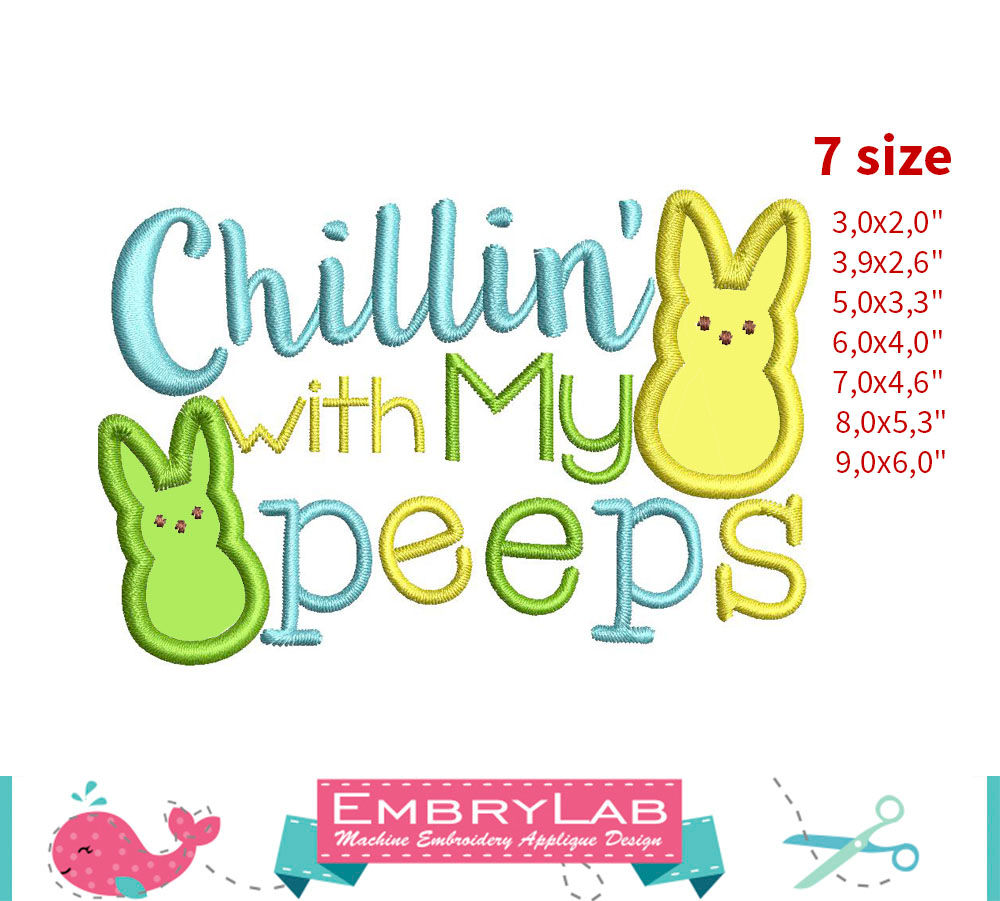 Chillin Peeps Appliqué. Machine Embroidery Applique Design. Digital Download