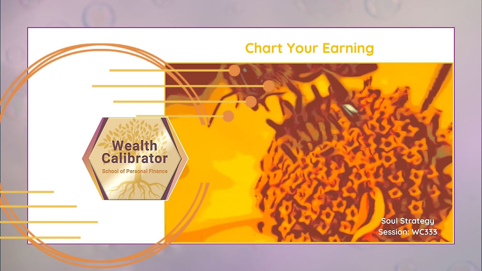 🟡 😂WC333 | Chart Your Earning