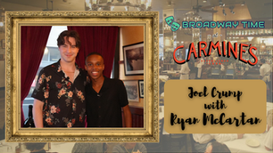 Ryan McCartan Sits Down with Broadway Time at Carmine’s