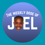 Writer: The Weekly Dose of Joel