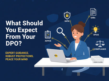 What Should a School Expect From Its Data Protection Officer?