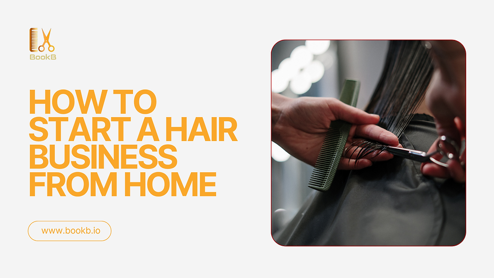 How to Start a Hair Business from Home