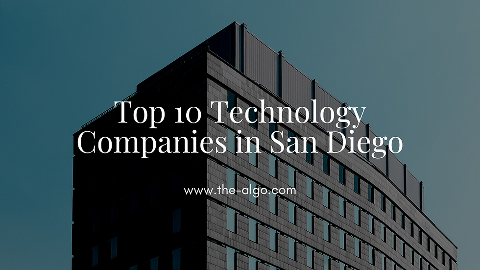 Top 10 Technology Companies in San Diego