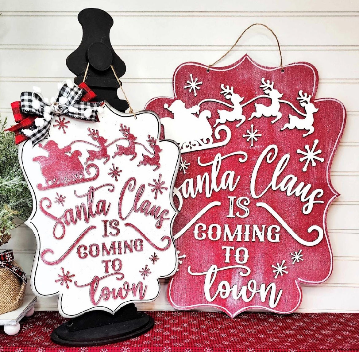 Santa Clause is Coming To Town Small Sign DIY Kit 