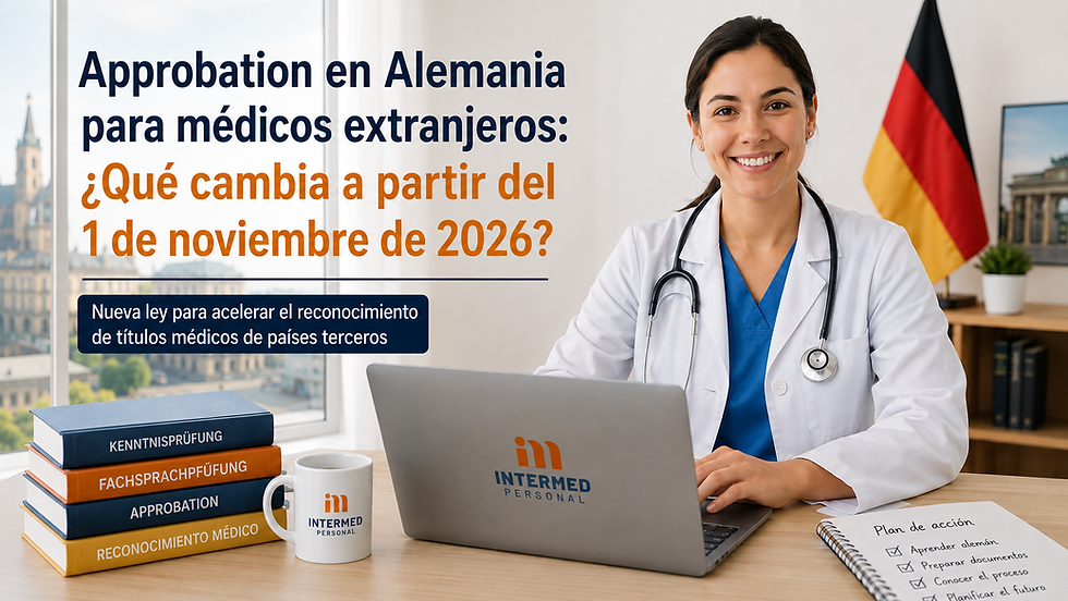 Approbation en Alemania para médicos extranjeros: descubre los cambios que entran en vigor en noviembre de 2026, las nuevas reglas para la Kenntnisprüfung, la Fachsprachprüfung, el reconocimiento del título médico y los requisitos para trabajar como médico en Alemania.