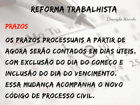 REFORMA TRABALHISTA - PRAZOS