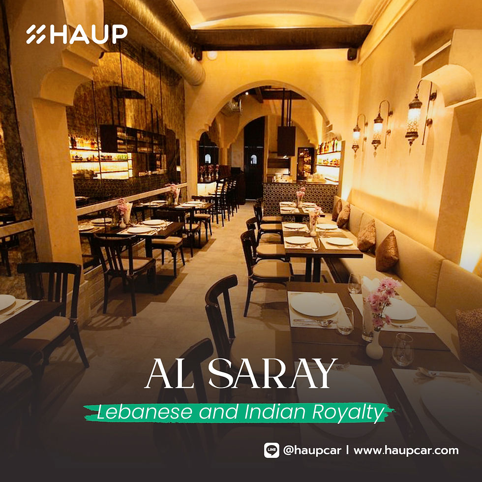 ร้าน Al Saray บรรยากาศหรูสไตล์อาหรับ ใจกลางกรุงเทพฯ