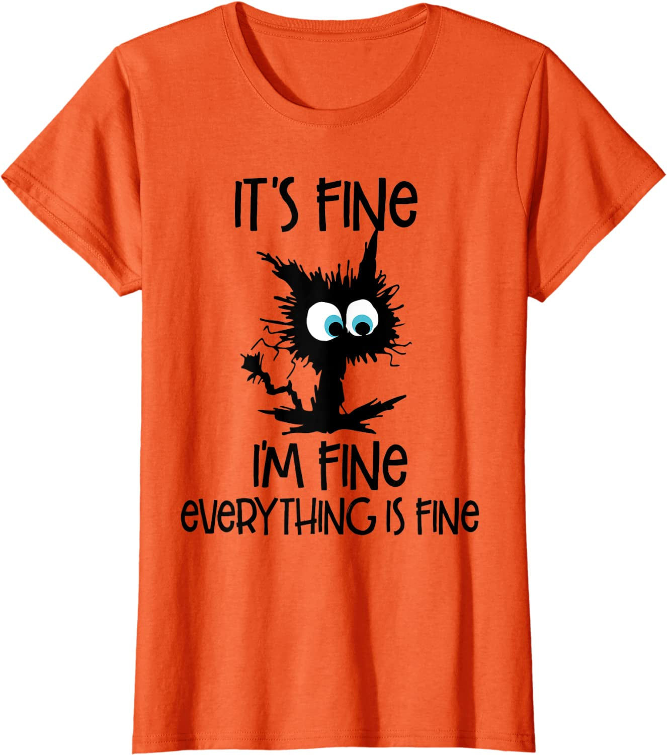 It’s Fine I’m Fine Everything Is Fine Funny Cat T-Shirt