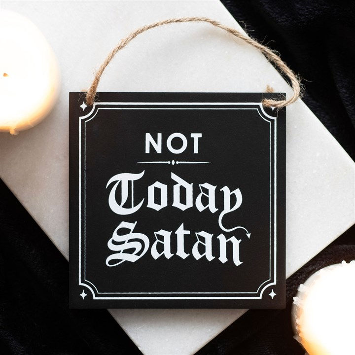 Thumbnail: Not Today Satan Hanging Sign