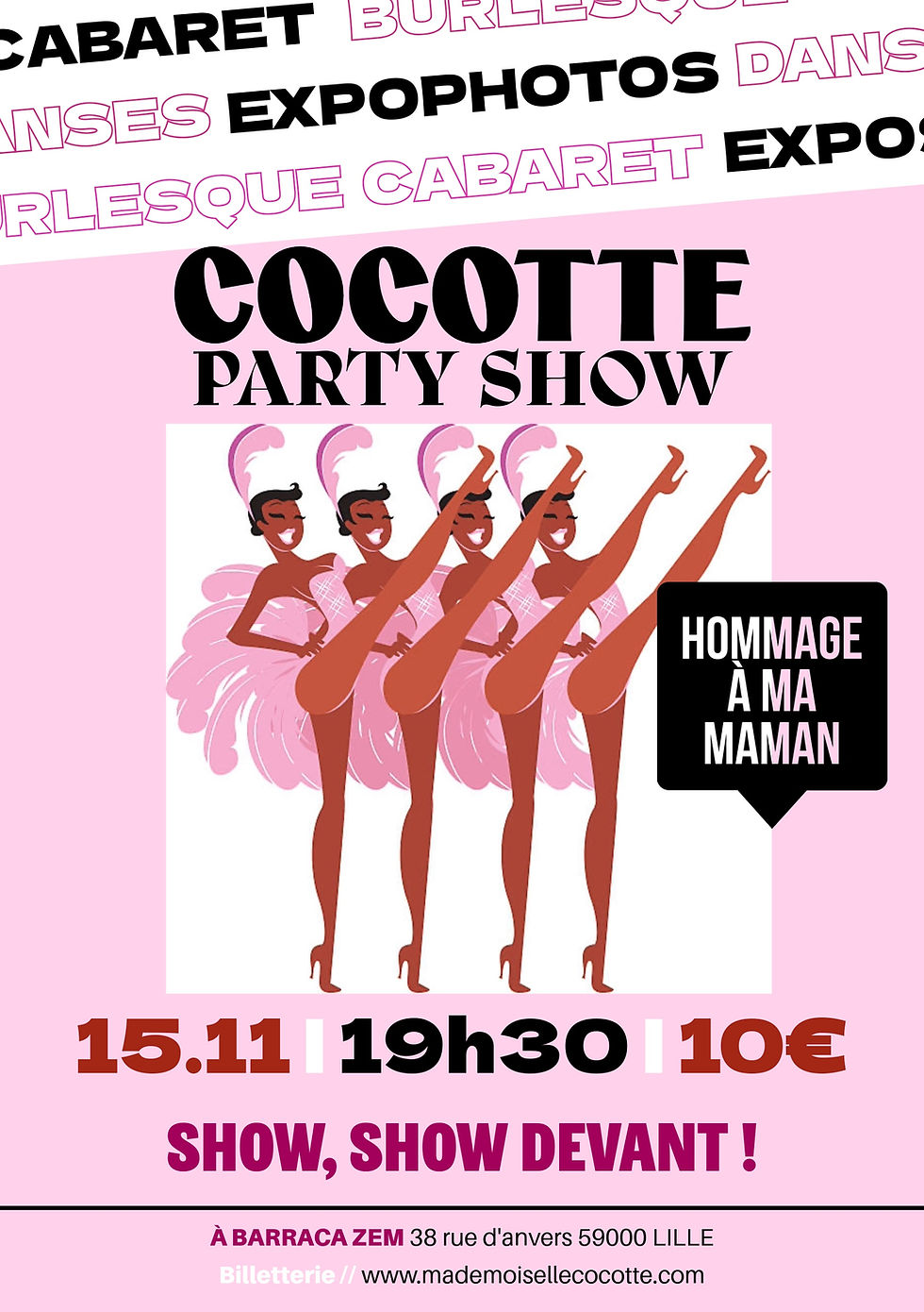 COCOTTE PARTY SHOW -  en hommage à ma maman 