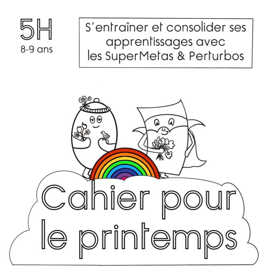 5H 8-9 ans cahier du printemps
