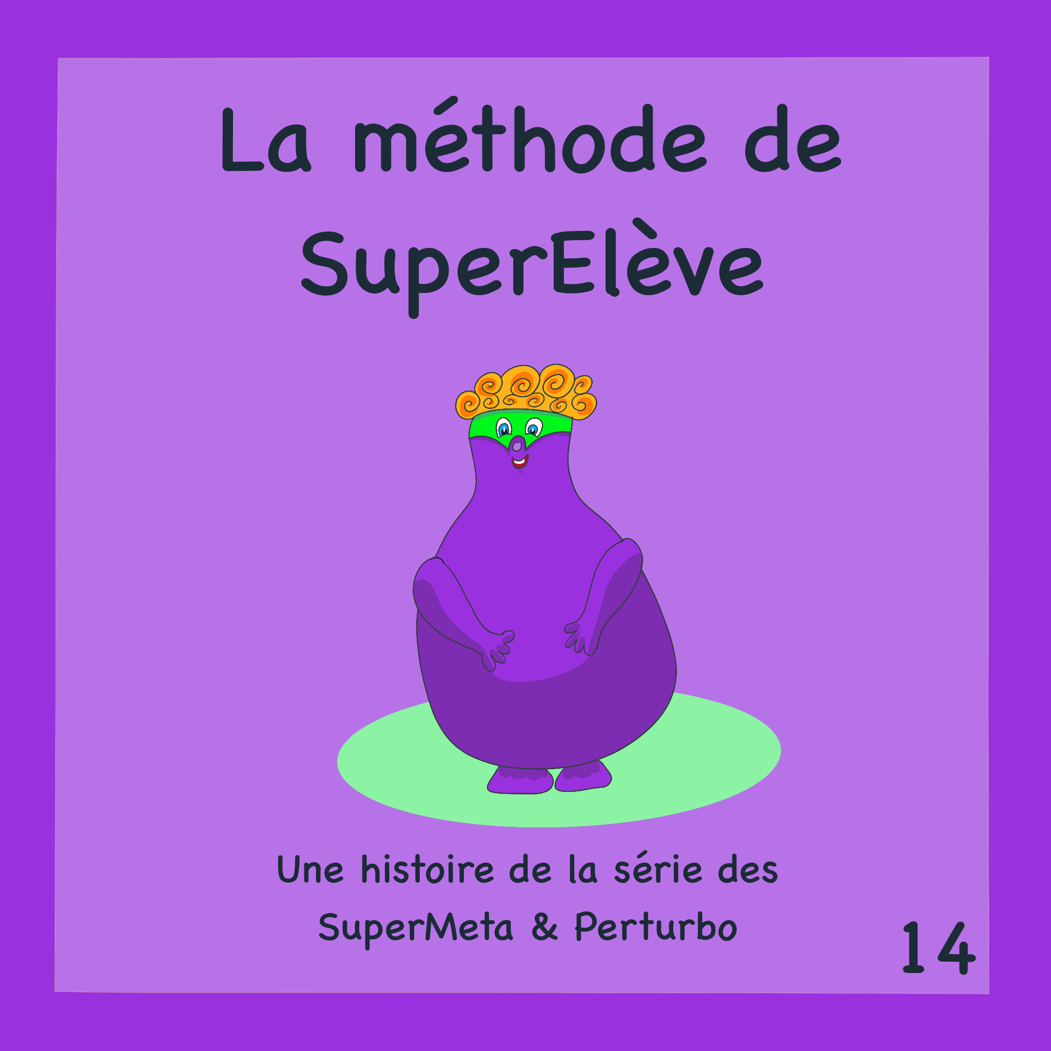 La méthode de SuperElève
