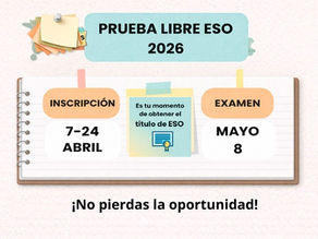 PRUEBA LIBRE PARA LA OBTENCIÓN DEL TÍTULO DE GRADUADO EN EDUCACIÓN SECUNDARIA OBLIGATORIA (GESO): Convocatoria 2026