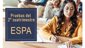 Pruebas del ESPA: Segundo cuatrimestre