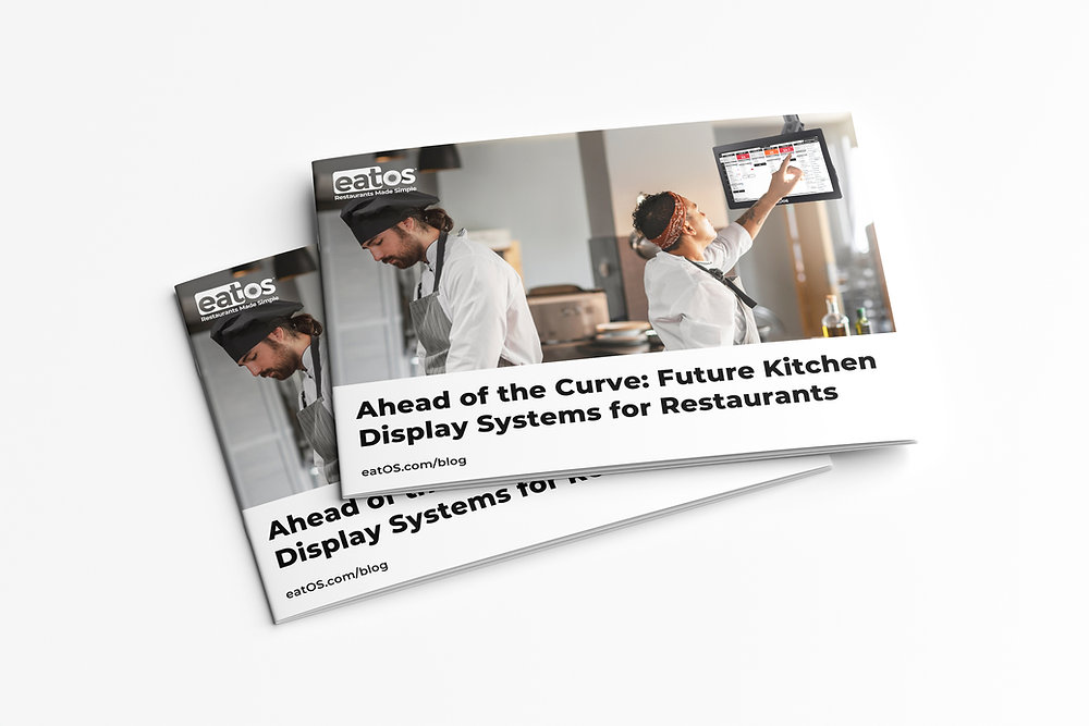 Ahead of the Curve: Future Kitchen Display Systems for Restaurants