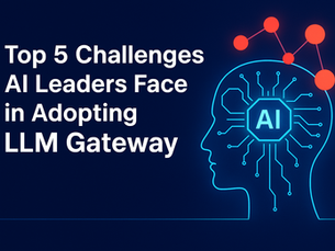 Top 5 Challenge LLM Gateway
