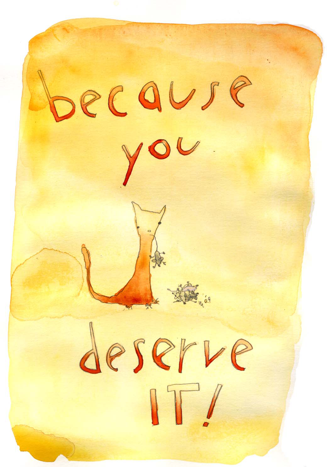 You Deserve It