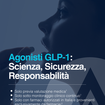 Agonisti GLP-1: Scienza, Sicurezza, Responsabilità