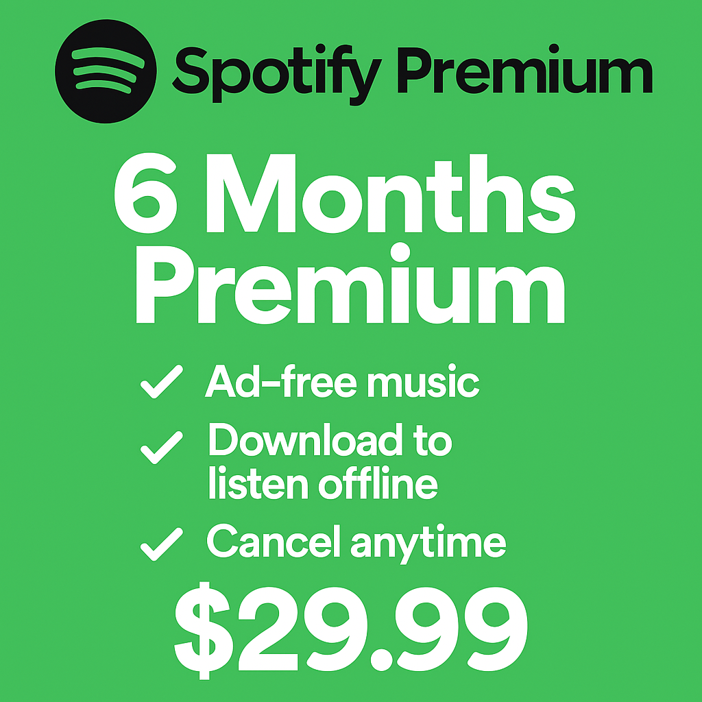 Spotify Premium Price $29.99/ 6 Months (Works Worldwide)