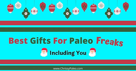 Best Gifts For Paleo Freaks (including y
