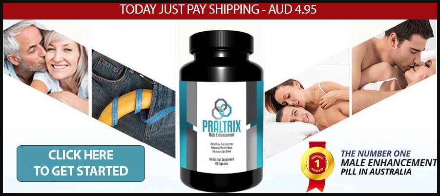 Praltrix Male Enhancement: Get Harder and Long-Lasting Erections! Free Trial Offer