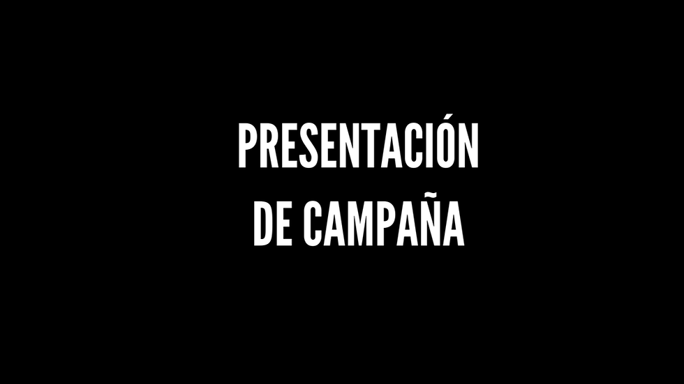 Presentación de la campaña
