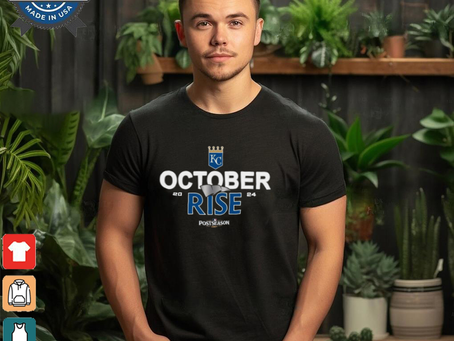 Kansas City Royals October rise 2024 Postseason shirt