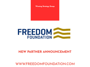 Red and white graphic with "Winning Strategy Group" at top, "FREEDOM FOUNDATION" logo, "NEW PARTNER ANNOUNCEMENT" and website link.