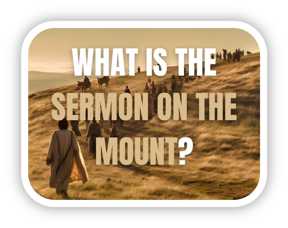 Bible Study—Sermon on the Mount