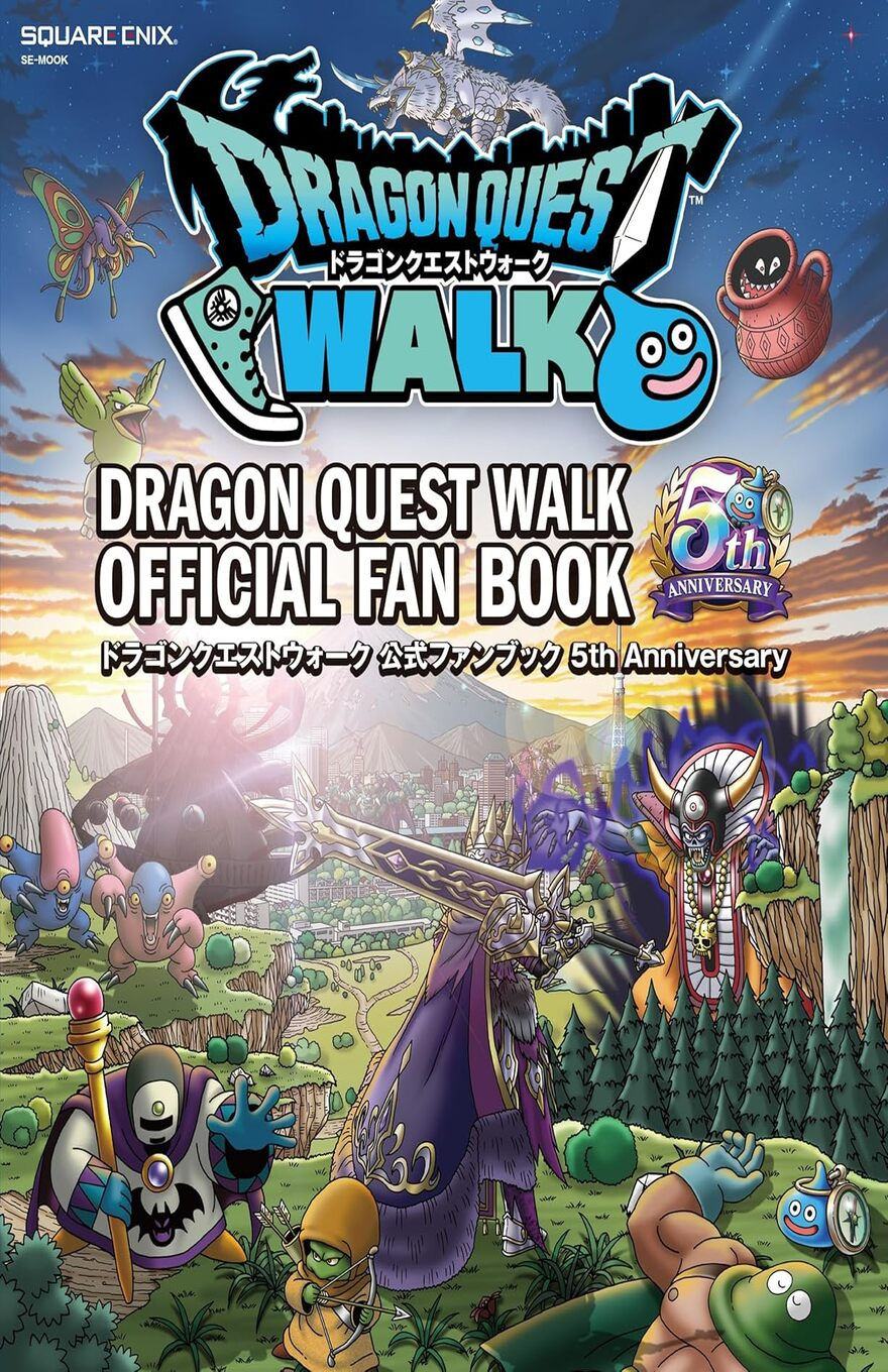DRAGON QUEST WALK OFFICIAL FAN BOOK 5TH ANNIVERSARY