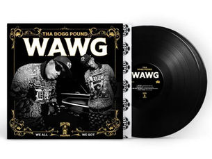 Album :Tha Dogg Pound , W.A.W.G