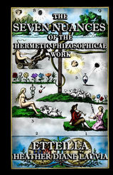 The Seven Nuances of the Hermetic Philosophical Work Etteilla