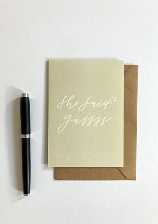 She Said Yassss Card