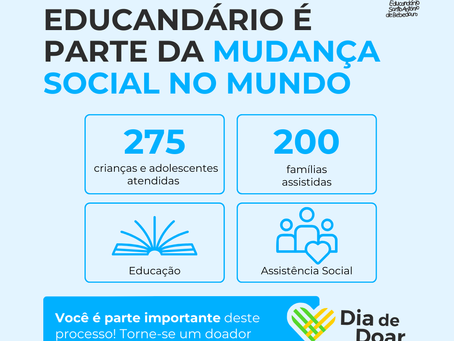 O Educandário é parte da mudança social no mundo 🌎✨