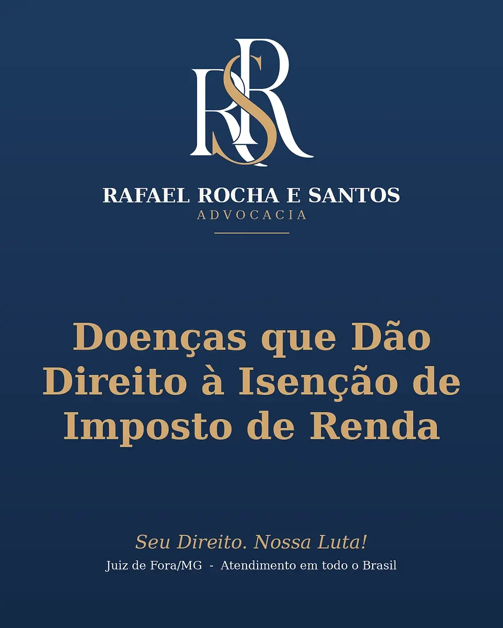 Doenças que Dão Direito à Isenção de Imposto de Renda: Lista Completa 2026.