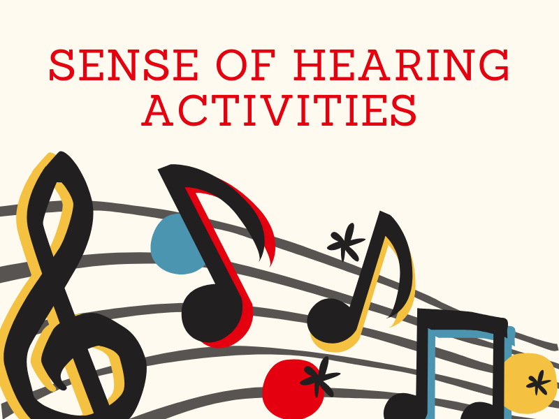Sense of Hearing Activities