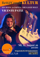 12.08.26 | Bett&CouchKULTUR: Vicente Patiz - Ein Mann, 70 Saiten, die ganze Welt