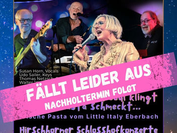 LEIDER ABGESAGT! Pasta & Soul mit Susan Horn & Soulfoodband auf Schloss Hirschhorn