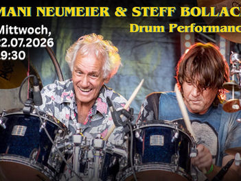 22.07.26 | Mani Neumeier & Steff Bollack im eventiversum