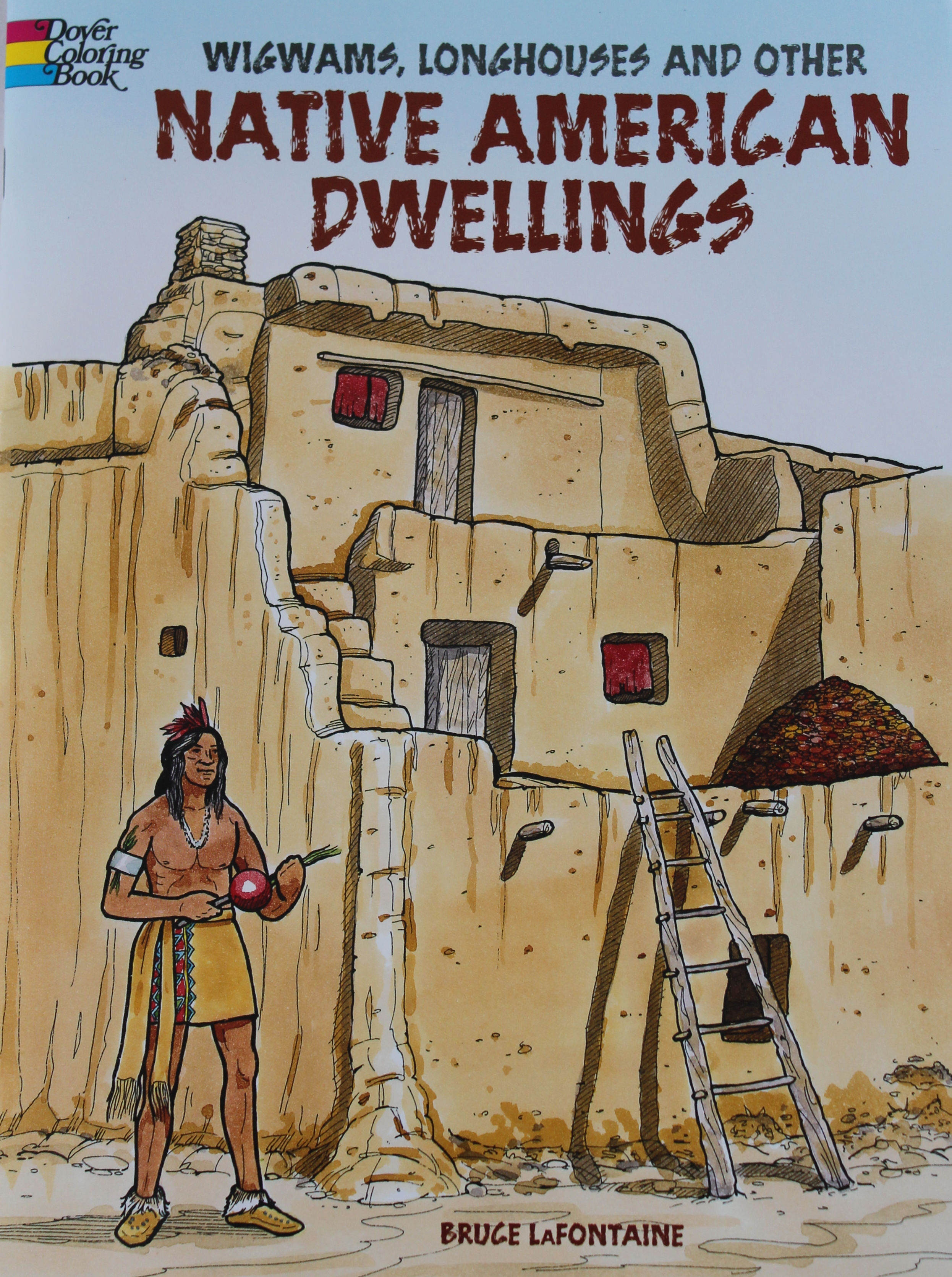 Wigwams, Longhouses and Other Native American Dwellings Coloring Book
