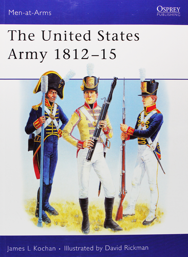 The United States Army 1812-1815 | garstmuseum-1