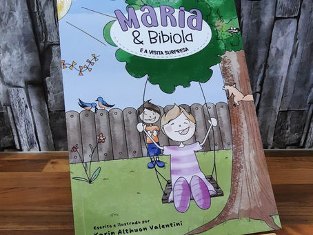 Maria & Bibiola: e a visita surpresa - Livro Infantil Rimado por Karin Valentini